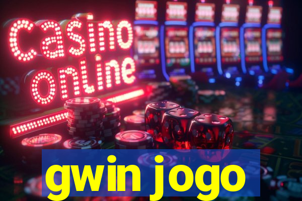 gwin jogo